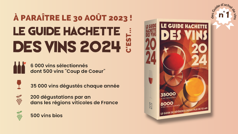 5e péché au guide Hachette des Vins 2024 !